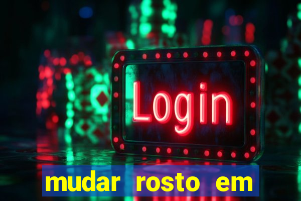 mudar rosto em fotos online